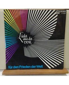 Lieder aus der DDR - für den Frieden der Welt (LP 33 1/3)  - (= Eterna 815 045)