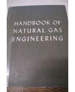 Handbook of Natural Gas Engineering.