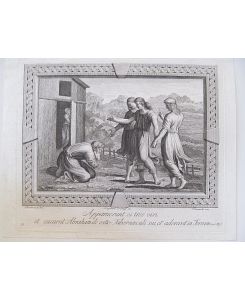 Apparuerunt ci tres viri, et cucurrit Abraham de ostio Tabernaculi sui, et adoravit in Terram. Kupferstich von Bianchi nach Bartolozzi um 1700.