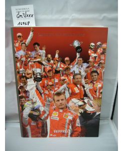 Racing Activities 2007/2008/2009 sowie Ferrarie Annuario 2006 (Ferrarie Yearbook) und Campioni del Mondo 2007