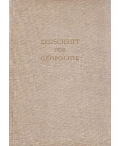 Zeitschrift für Geopolitik in Gemeinschaft und Politik. XXVI. Jahrgang 1955. Heft 1 - 12.