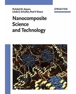 Nanocomposite Science and Technology (Materials Science)