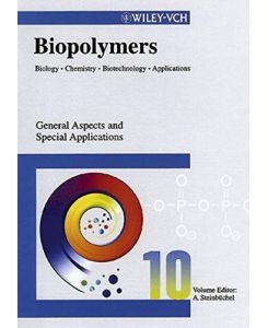 Biopolymers: Vol. 10: General Aspects and Special Applications (Biopolymers (Wiley))