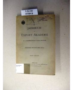 XII. Jahrbuch der Export-Akademie des K. K. Österreichischen Handelsmuseums.