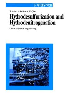 Hydrodesulfurization and Hydrodenitrogenation: Chemistry and Engineering