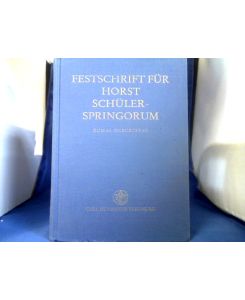Festschrift für Horst Schüler-Springorum : zum 65. Geburtstag.   - hrsg. von Peter-Alexis Albrecht ...