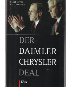 Der Daimler Chrysler Deal.