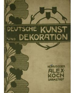 Deutsche Kunst und Dekoration. Band 3 - Oktober 1898-März 1899.