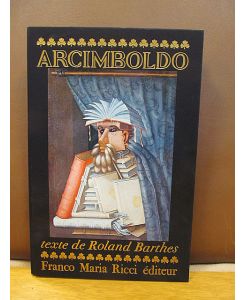 Arcimboldo. Texte de Roland Barthes, Introduction par Achille Bonita Oliva.