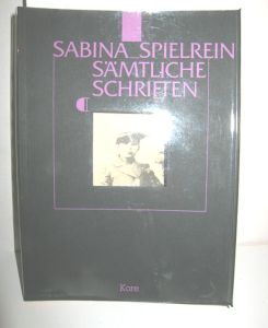 Sabina Spielrein Band II (Sämtliche Schriften)