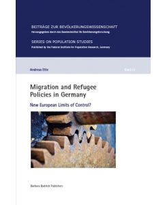 Migration and Refugee Policies in Germany  - New European Limits of Control?