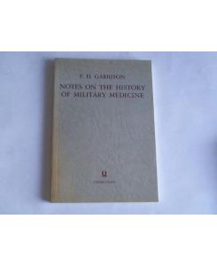 Notes on the history of military medicine