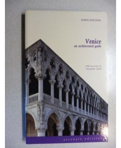 Venice an architectural guide *.