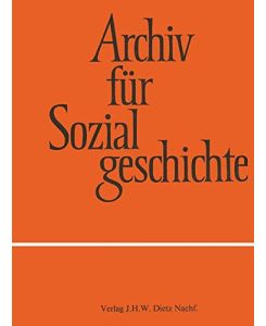 Archiv für Sozialgeschichte, Band 57, 2017: Gesellschaftswandel und Modernisierung. 1800-2000.