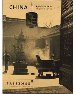 China : photographs 1890s - 1950s ; Bassenge : Photography ; Auction 103 ; June 4, 2014