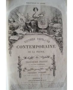 Histoire Populaire Contemporaine de la France . Tome deuxieme. Illustre de 264 Vignettes (Holzstich-Illustrationen).