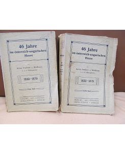 Sechundvierzig Jahre im österreich-ungarischen Herre 1833-1879. Band 1-2 ( so vollständig )