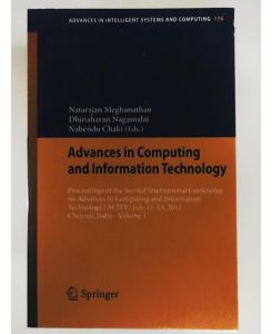 Advances in Computing and Information Technology: Proceedings of the Second International Conference on Advances in Computing and Information . . . Intelligent Systems and Computing, Vol. 176