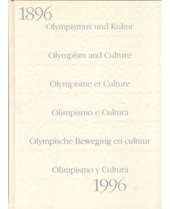 1896 - 1996 - 100 Jahre Olympische Spiele in der Neuzeit - Band 1: 1896-1912 - Athinai, Paris, St. Louis, London, Stockholm