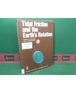 Tidal Friction and the Earth's Rotation.