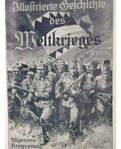 Illustrierte Geschichte des Weltkrieges 1914. Heft 70