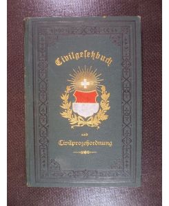 Civilgesetzbuch und Civilprozessordnung für den Kanton Solothurn.
