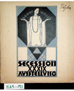 XXXIX. Ausstellung der Vereinigung bildender Künstler Österreichs, Secession ; Wien, Nov. 1911 bis Jänner 1912.