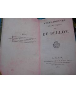 Chefs-D'Oeuvre Dramatiques de Belloy