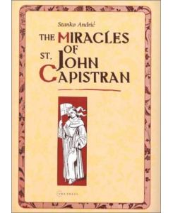 The Miracles of St John Capistan,