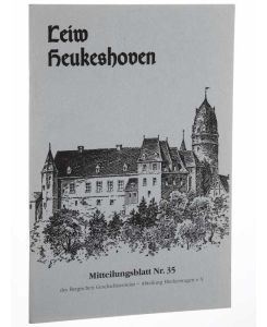 Leiw Heukeshoven. Mitteilungsblatt des Bergischen Geschichtsvereins, Abt. Hückeswagen e. V.