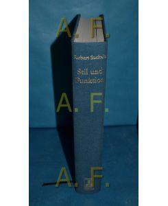 Stil und Funktion : ausgewählte Schriften zur Kunst des Mittelalters  - Robert Suckale. Hrsg. von Peter Schmidt und Gregor Wedekind