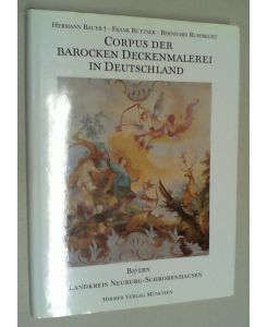 Corpus der barocken Deckenmalerei in Deutschland. Bd. 10: Freistaat Bayern, Regierungsbezirk Oberbayern. Landkreis Neuburg-Schrobenhausen. Bearbeitet von Brigitte Volk-Knüttel und Brigitte Sauerländer.