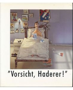 Vorsicht, Haderer! Karikaturen des Österreichers Gerhard Haderer.   - Hrsg. von der Wilhelm-Busch-Gesellschaft e.V., Hannover. Ausstellungskonzeption und Katalog: Gisela Vetter-Liebenow.