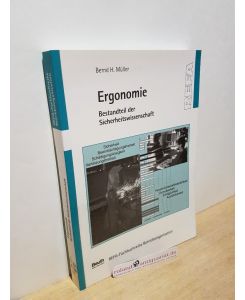 Ergonomie - Bestandteil der Sicherheitswissenschaft / Bernd H. Müller. REFA / REFA-Fachbuchreihe Betriebsorganisation