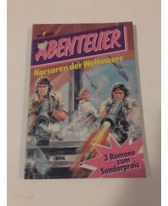 Abenteuer, Korsaren der Weltmeere, Band 6, Trio Bücher, Sammelband 3 Romane, Broschur (1988)