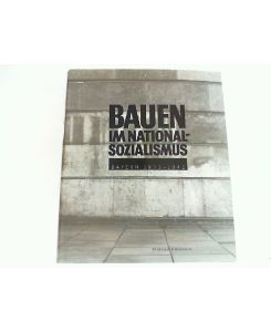 Bauen im Nationalsozialismus. Bayern 1933-1945. Ausstellung des Architekturmuseums der Technischen Universität München und des Müchner Stadtmuseums.