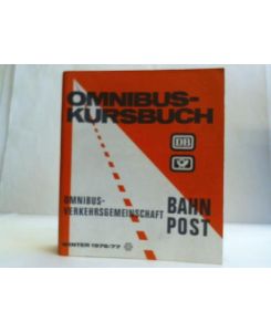 Bahnbus- und Postomnibuslinien Winterfahrplan 26. 9. 1976 - 21. 6. 1977