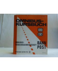 Bahnbus- und Postomnibuslinien Winterfahrplan 01. 10. 1978 - 26. 05. 1979