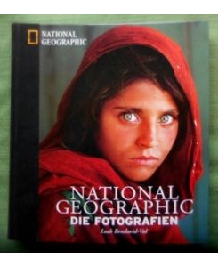 National Geographic. Die Fotografien.