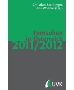 Fernsehen in Österreich 2011/2012