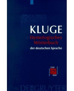 Etymologisches Wörterbuch der deutschen Sprache.   - Kluge. Bearb. von Elmar Seebold