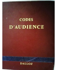 Codes d'audience. Suivis des lois, ordonnances et decrets usuels. Trente et unieme edition. 1 er Mars 1963.