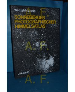 Sonneberger photographischer Himmelsatlas = Sonneberg photographic sky atlas.   - Wolfgang Wenzel , Inge Häusele