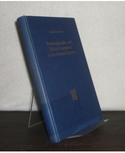 Pseudepigraphy and Ethical Argument in the Pastoral Epistles. By Lewis R. Donelson. (= Hermeneutische Untersuchungen zur Theologie, Band 22).