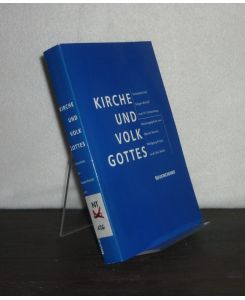 Kirche und Volk Gottes. Festschrift für Jürgen Roloff zum 70. Geburtstag. [Herausgegeben von Martin Karrer, Wolfgang Kraus und Otto Merk].