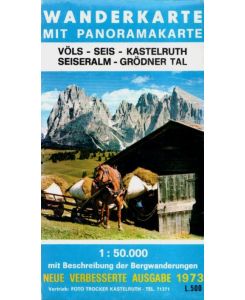 Wanderkarte mit Panoramakarte Völs - Seis - Kastelruth - Seiseralm - Grödner Tal.   - Maßstab 1: 50 000 mit Beschreibung der Bergwanderungen.