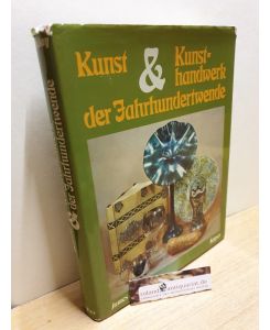 Kunst und Kunsthandwerk der Jahrhundertwende / Keysers Handbücher für Kunst- und Antiquitätensammler ; Bd. 18