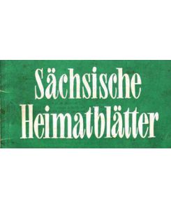 Sächsische Heimatblätter 3 / 1959 - Heimatkundliche Blätter für die Bezirke Dresden Karl-Marx-Stadt und Leipzig