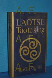 Laotse / Tao de king (Bücher der Weisheit)