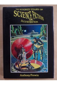One Hundred Years of Science Fiction Illustration 1840-1940